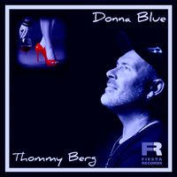 Thommy Berg - Donna Blue